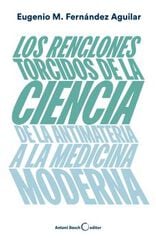 Los Renglones Torcidos De La Ciencia Los Renglones Torcidos De La Ciencia