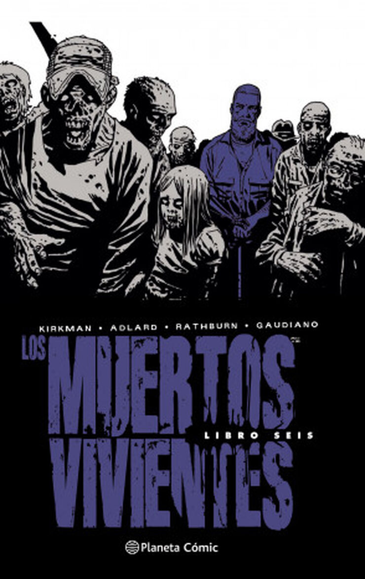 Los muertos vivientes integral 6