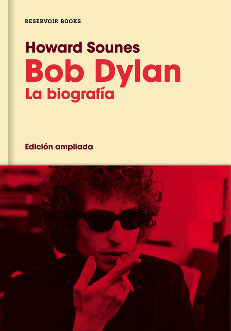 Bob Dylan, la biografía