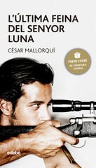 L'ultima feina del Senyor Luna L'ultima feina del Senyor Luna