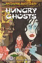HUNGRY GHOSTS HUNGRY GHOSTS