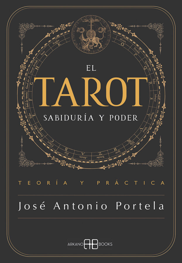 El Tarot. Sabidur&iacute;a y Poder
