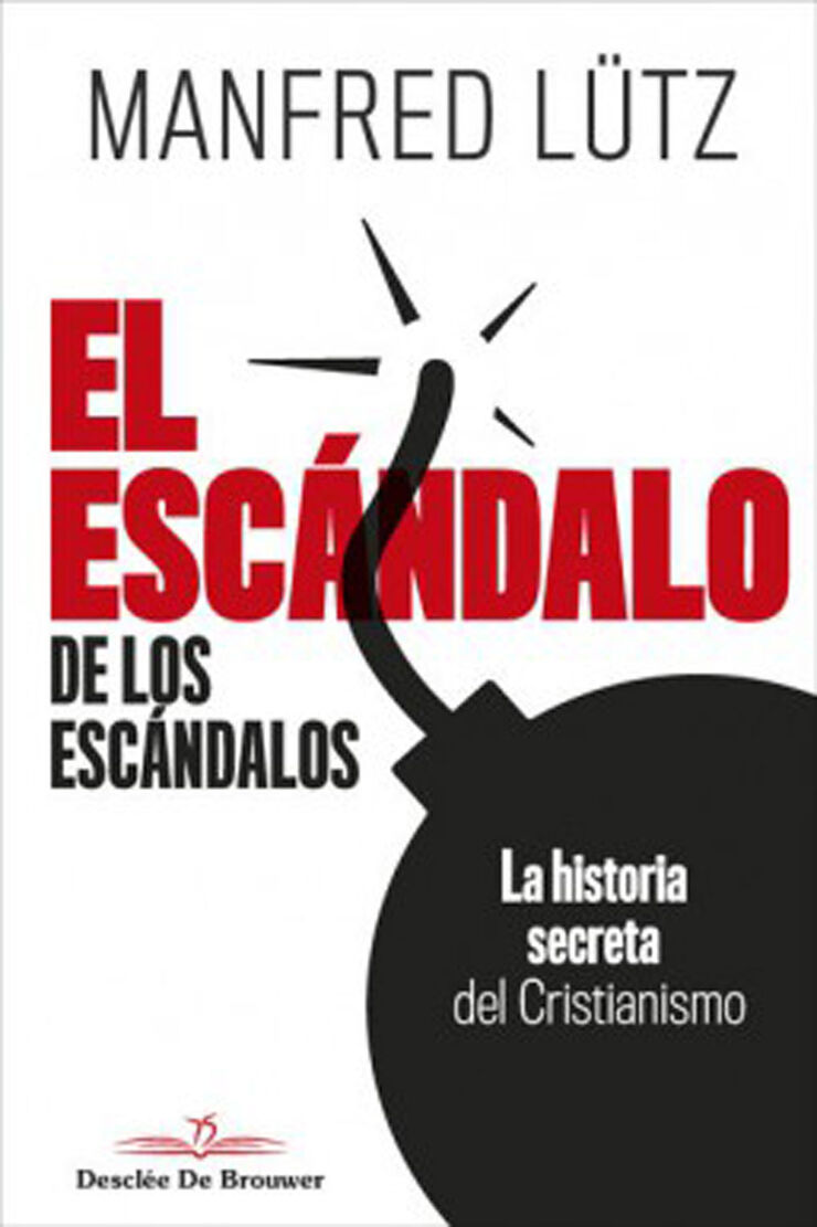 El escándalo de los escándalos