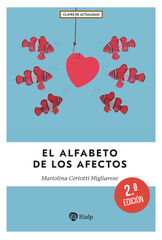 El alfabeto de los afectos El alfabeto de los afectos