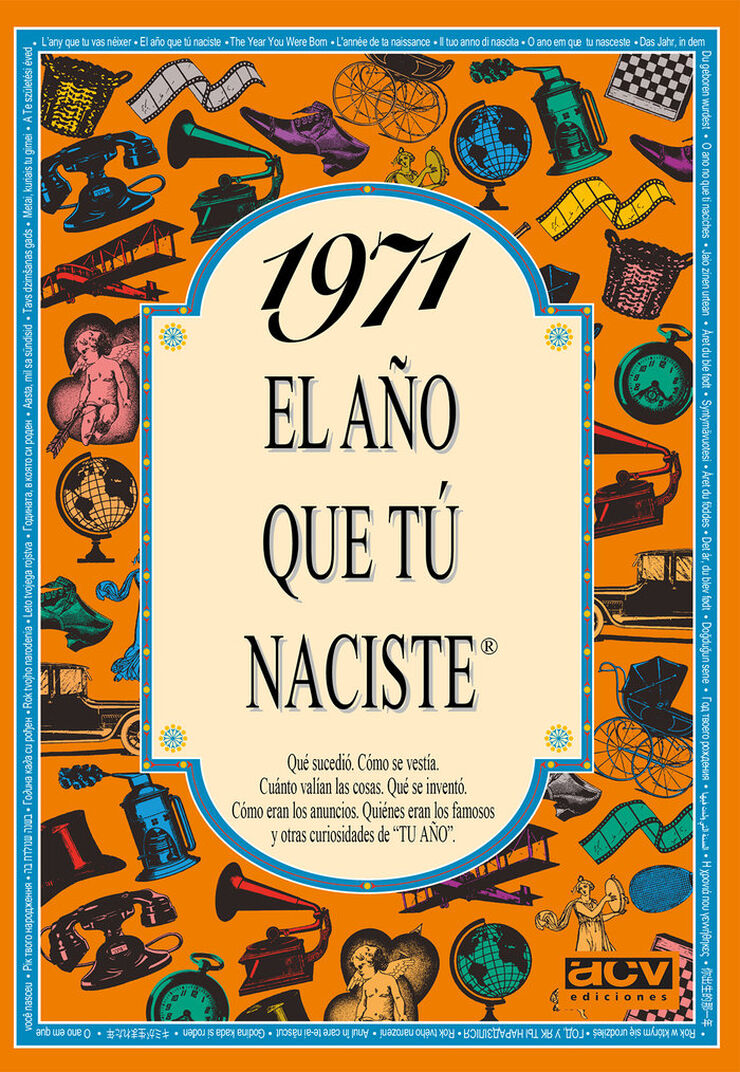 1971 El año que tú naciste