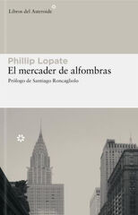 El mercader de alfombras El mercader de alfombras