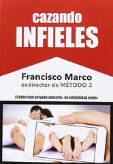 Cazando infieles Cazando infieles