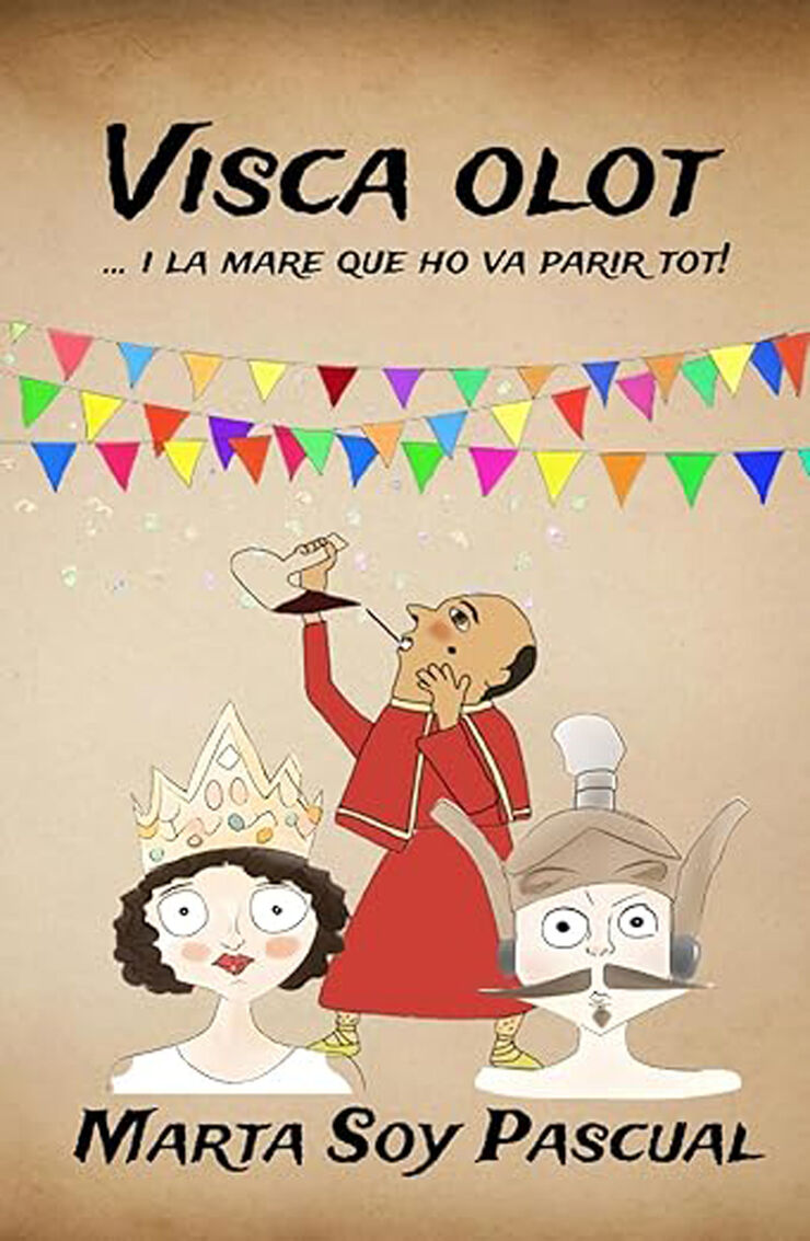 Visca Olot...i la mare que ho va parir tot!