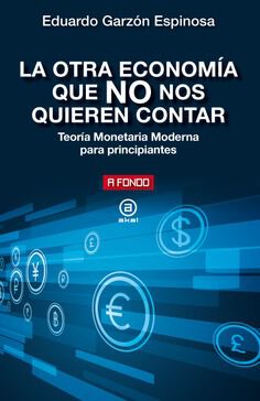 La otra econom&iacute;a que no nos quieren contar
