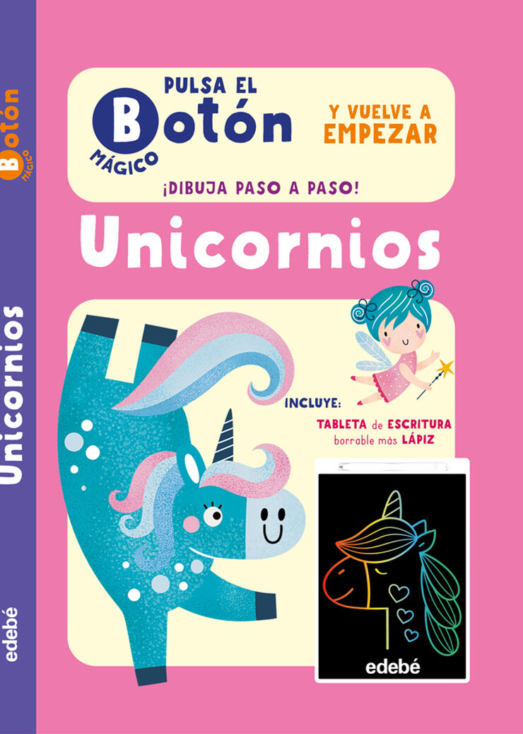 Pulsa el bot&oacute;n m&aacute;gico: Unicornios