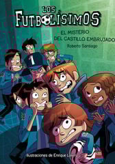 Los futbolísimos 6. El misterio del castillo embrujado Los futbolísimos 6. El misterio del castillo embrujado