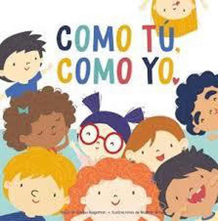 Como tú, como yo