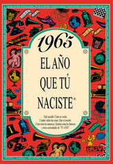 1965 El año que tú naciste 1965 El año que tú naciste