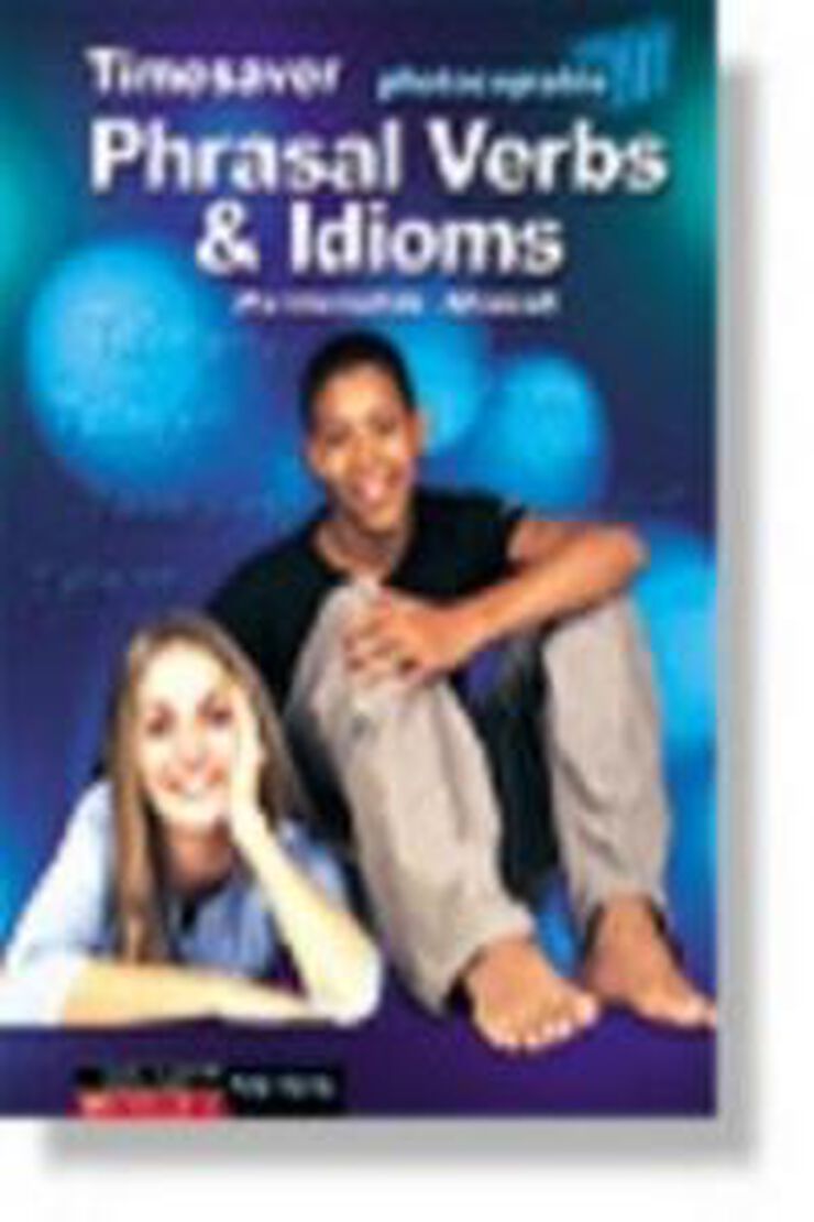 SCHO T Phrasal Verbs & Idioms