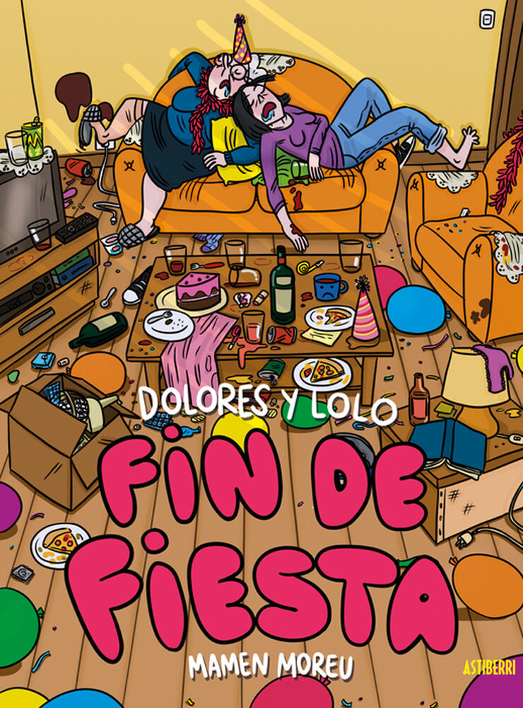 Dolores y Lolo 4. Fin de fiesta