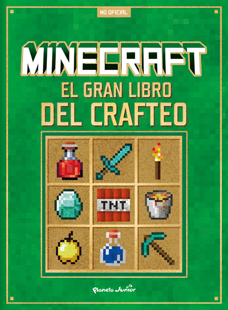 Minecraft. El gran libro del crafteo