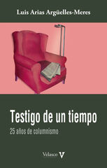 Testigo de un tiempo Testigo de un tiempo