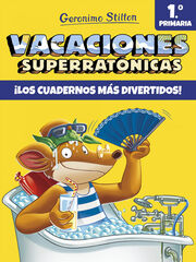 VACACIONES SUPERRATÓNICAS STILTON 6 AÑOS Destino 9788408171294