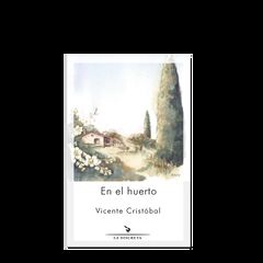 En el huerto