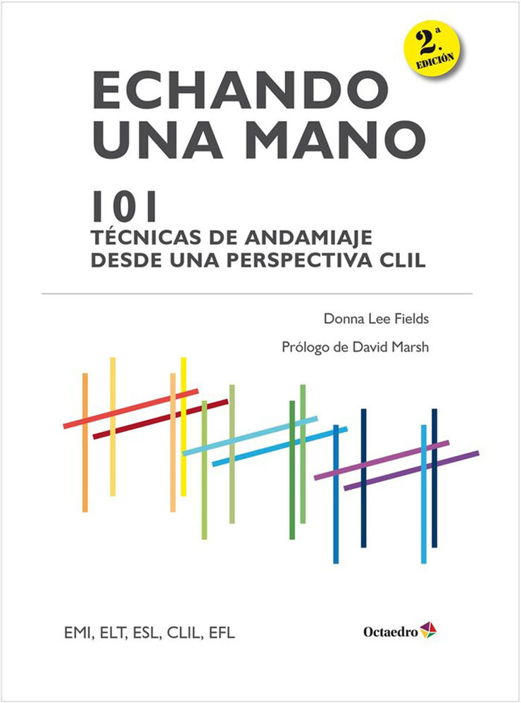 Echando una mano: 101 técnicas de andamiaje CLIL