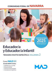 Educador y Educador Infantil de la Administraci&oacute;n de la Comunidad Foral de Navarra. Temario parte espec&iacute;fica volumen 2