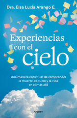 Experiencias con el cielo