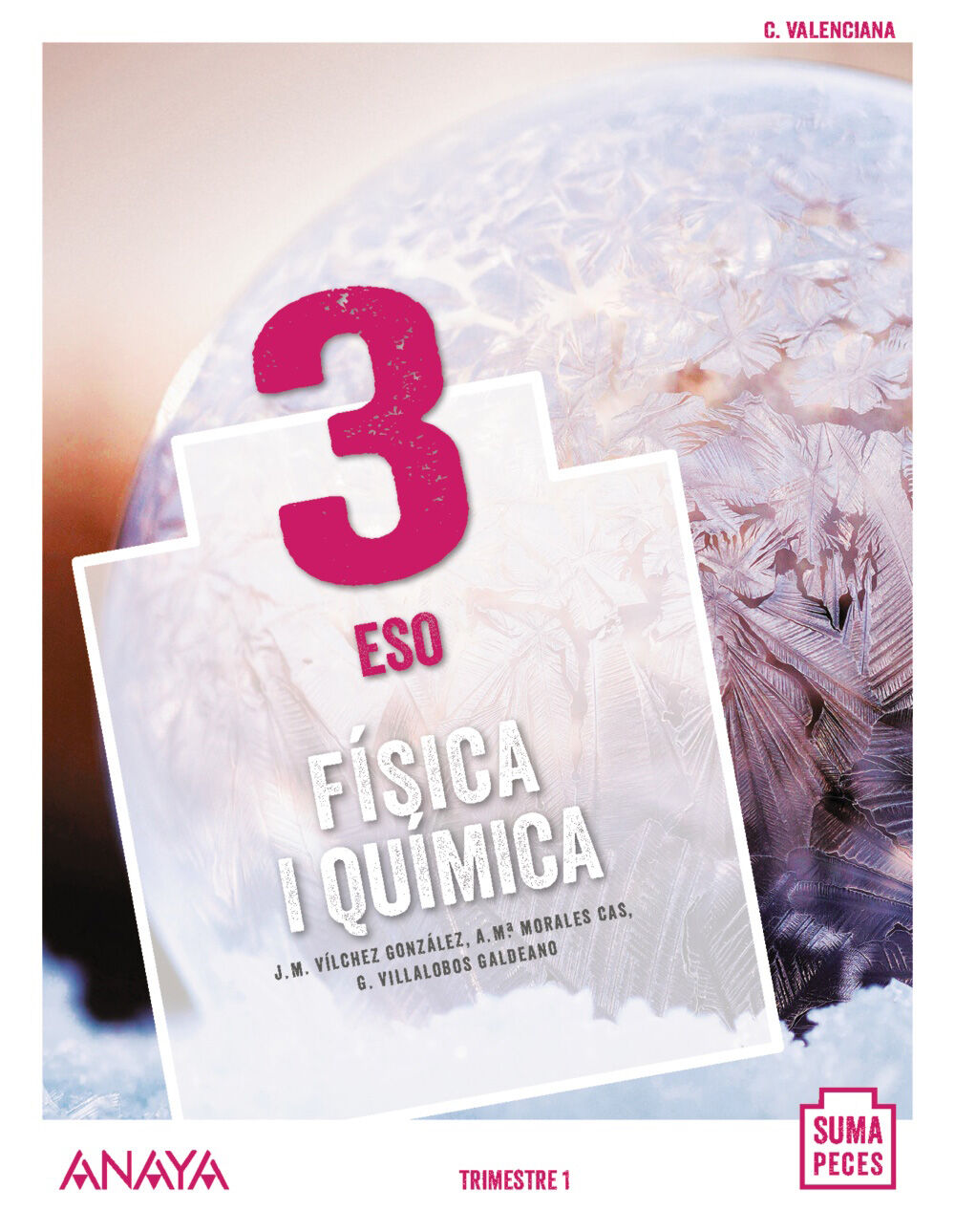 F&iacute;sica I Qu&iacute;mica/20 Eso 3 Anaya Text 9788469870112
