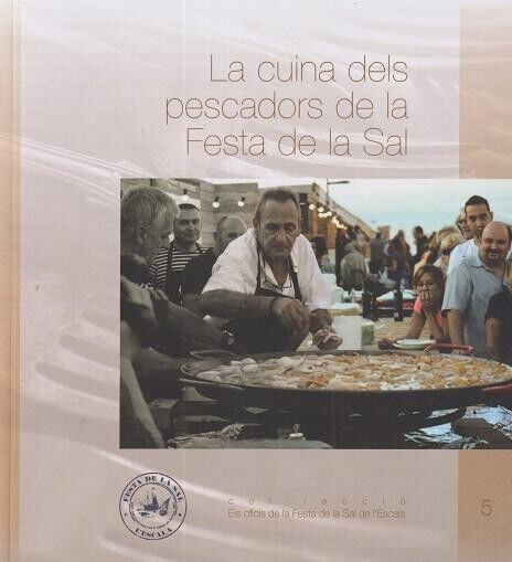 La cuina dels pescadors de la Festa de la Sal