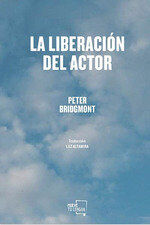 La liberaci&oacute;n del actor