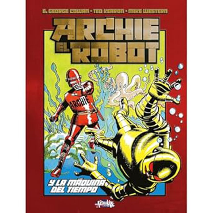 Archie el robot y la máquina del tiempo