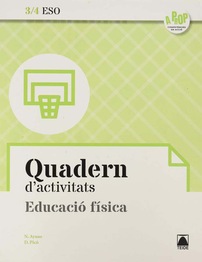 Educaci&oacute; F&iacute;sica 3r i 4t ESO. Quadern d'act.