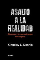 Asalto a la realidad Asalto a la realidad