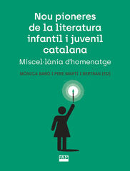Nou pioneres de la literatura infantil i juvenil catalana