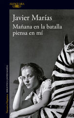 Mañana en la batalla piensa en mí Mañana en la batalla piensa en mí