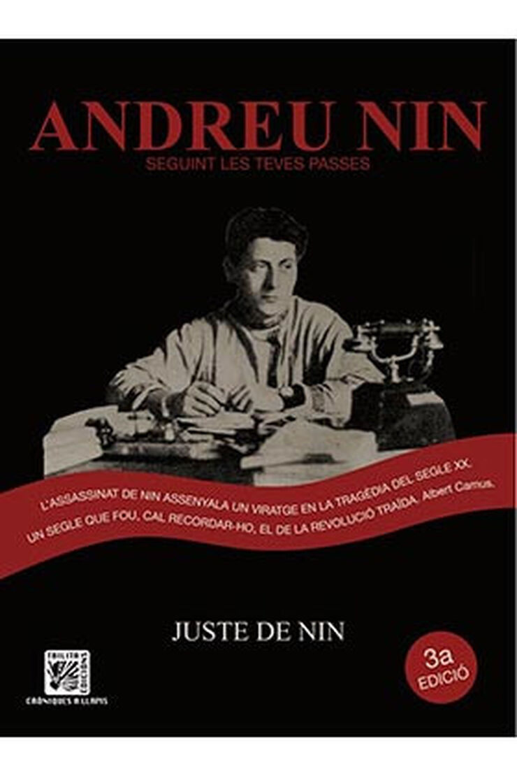 ANDREU NIN, SEGUINT LES TEVES PASSES