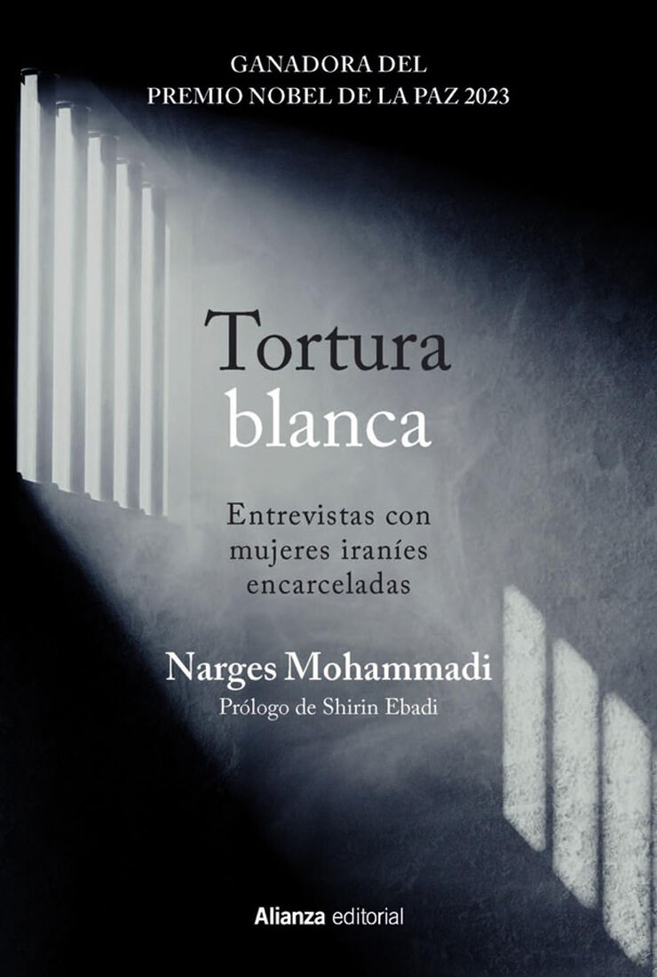 Tortura blanca. Entrevistas con mujeres iraníes encarceladas