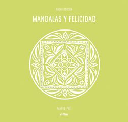 Mandalas y felicidad Mandalas y felicidad
