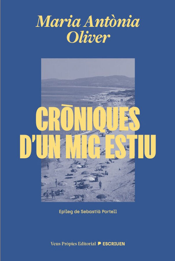 Cr&ograve;niques d'un mig estiu