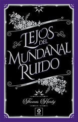 Lejos del mundanal ruido
