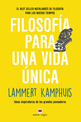 Filosofía para una vida única Filosofía para una vida única