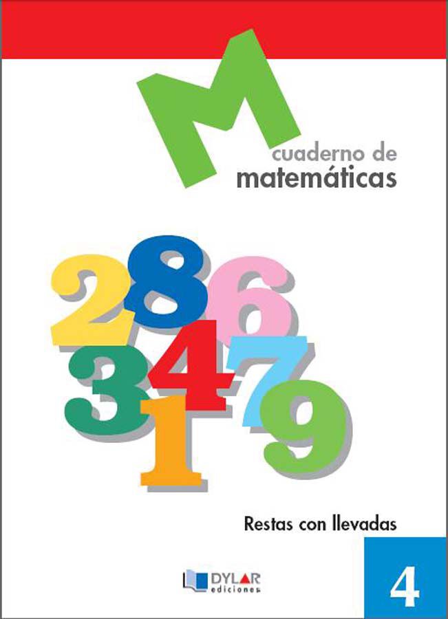 Matem&aacute;ticas 4 - Resta Con Llevadas