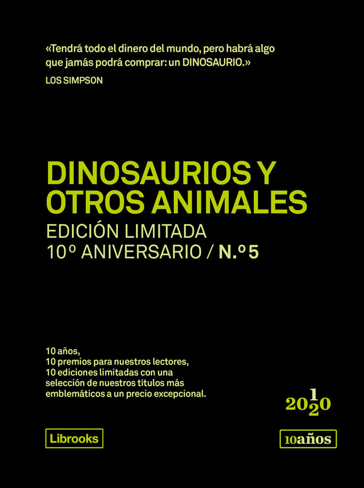 Dinosaurios Y Otros Animales. Ed.Limitada 10ºaniversario Nº5