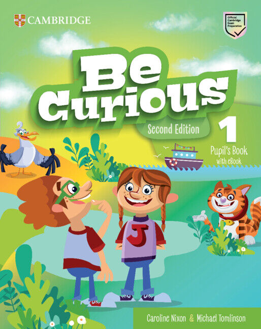 Be Curious Second edition Pupil's Book with eBook Level 1