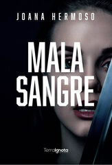Mala Sangre Mala Sangre