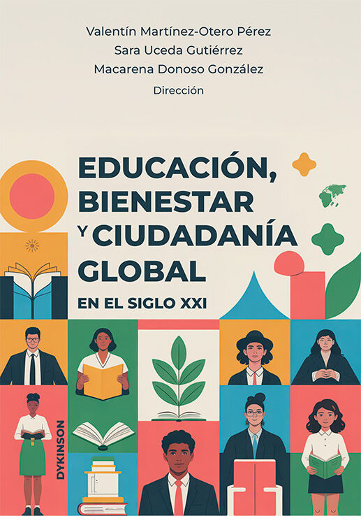 Educaci&oacute;n, bienestar y ciudadan&iacute;a global en el siglo XXI