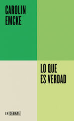Lo que es verdad Lo que es verdad