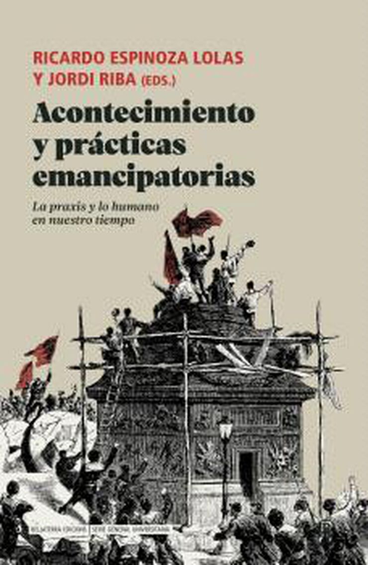 Acontecimiento y prácticas emancipatorias