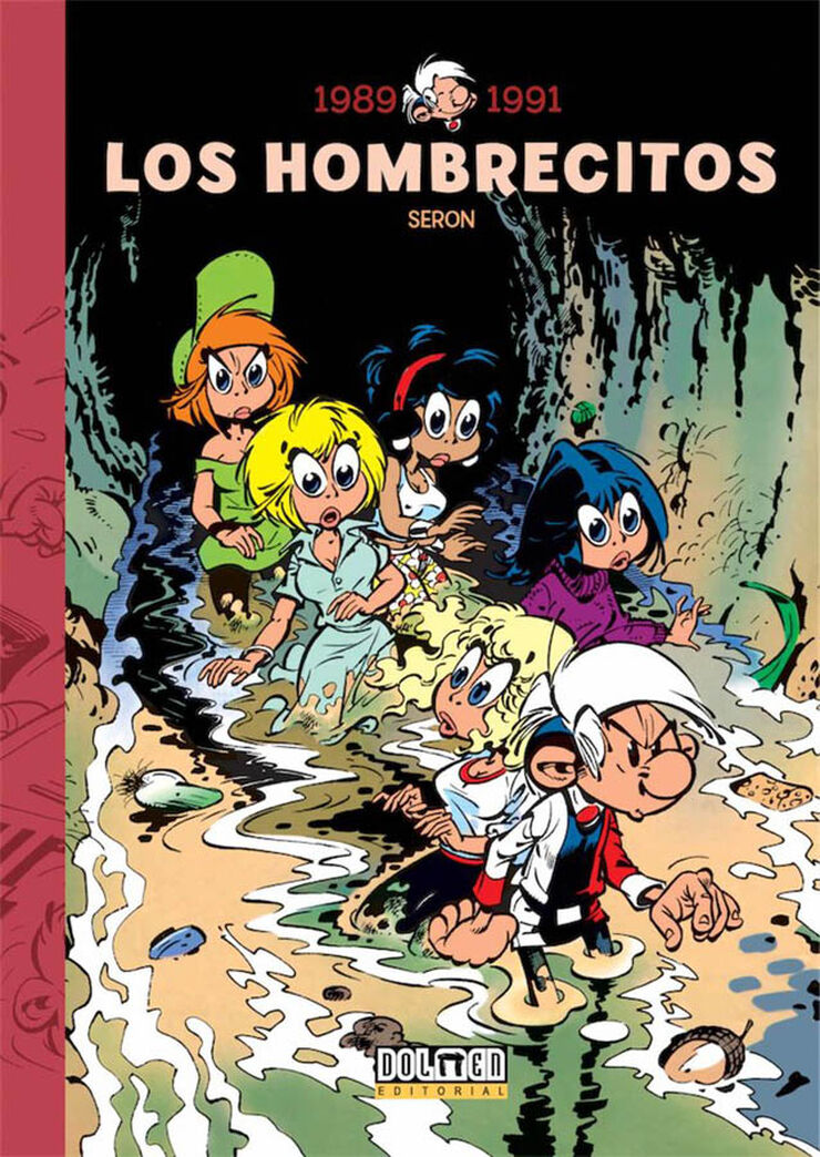 Los Hombrecitos 1989 – 1991