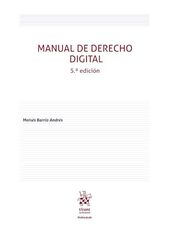 Manual de derecho digital 5&ordf; Edici&oacute;n