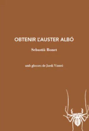 Obtenir l'auster alb&oacute;